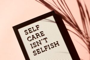 Read more about the article TAKING CARE OF YOURSELF
